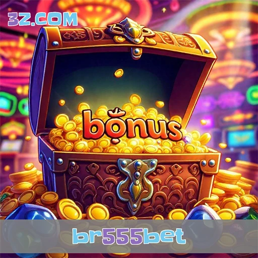 Incríveis bônus esperam por você no br555bet